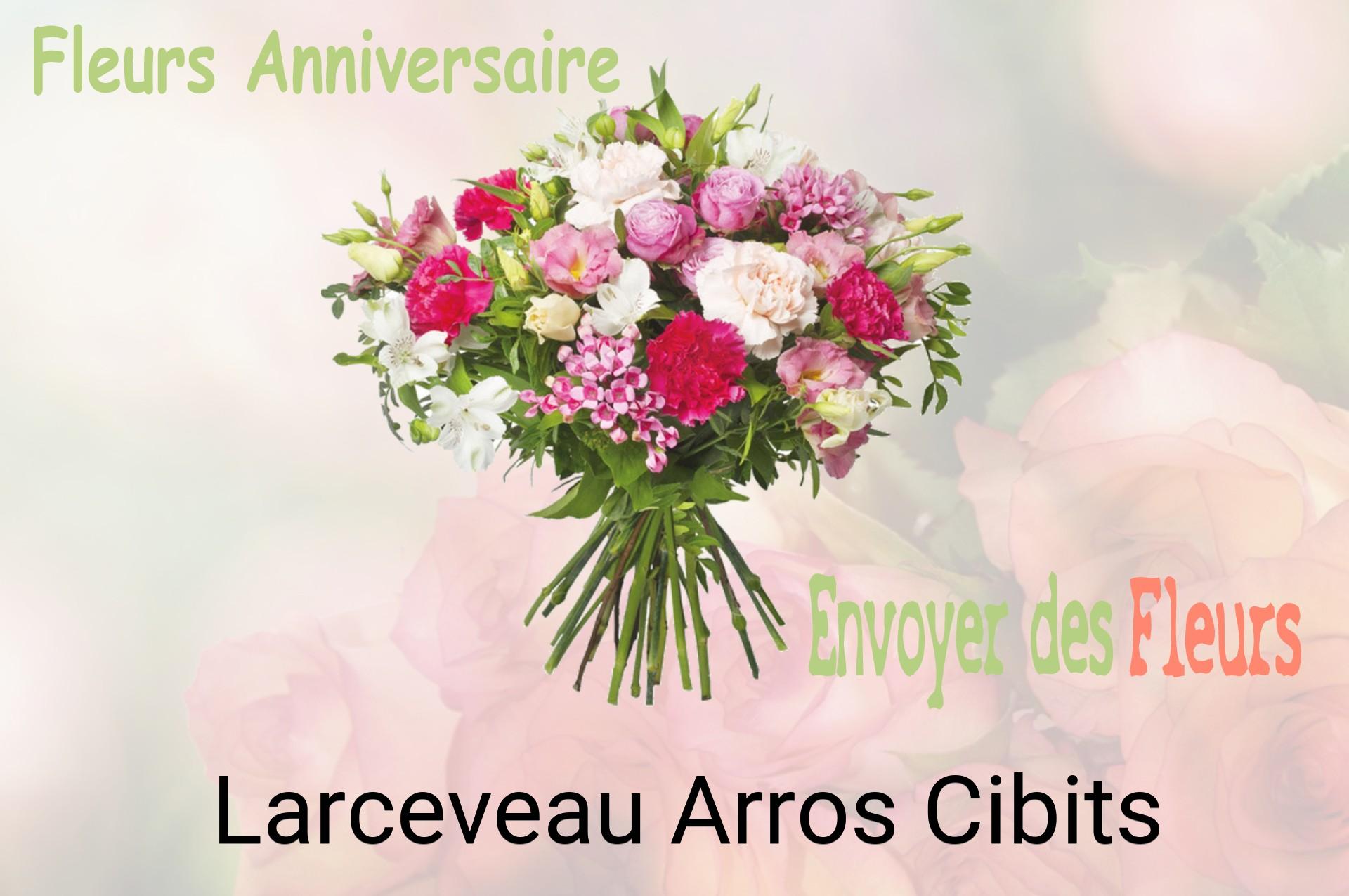 Bouquet de fleurs d’anniversaire livré à Larceveau-Arros-Cibits